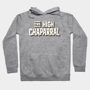 The High Chaparral Hoodie